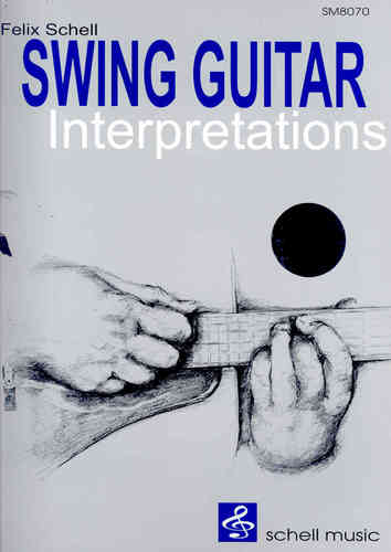 Swing Guitar Interpretations (Noten/ TAB/ CD)