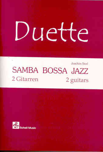 Duette: Samba - Bossa - Jazz (2 guitares)/ avec cd