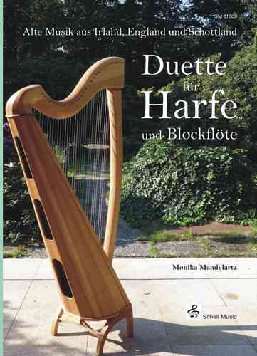 Duos pour harpe et flûte á bec/ musique ancienne de l'Angleterre, l'Irlande et l'Ecosse