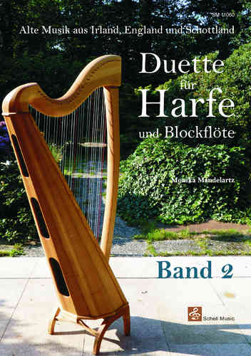 Duette für Harfe und Blockflöte Band 2/ Musique ancienne de l'Angleterre, l'Irlande et l'Ecosse