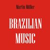 Musique brésilienne - Partie 3