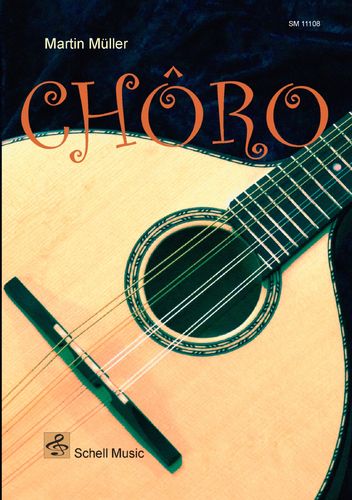Chôro - Ausgabe Mandoline/ Gitarre