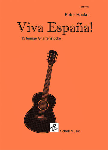 Viva España - 15 feurige Gitarrenstücke (leicht)