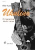 Ukulino - 15 Fingerpicking Hits für Ukulele (Buch & CD)