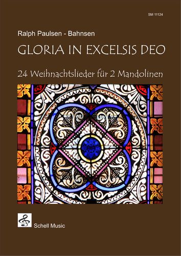 Gloria in Excelsis Deo - 24 Weihnachtslieder für 2 Mandolinen