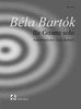 Béla Bartók für Gitarre Solo (Transkriptionen Felix Komoll)
