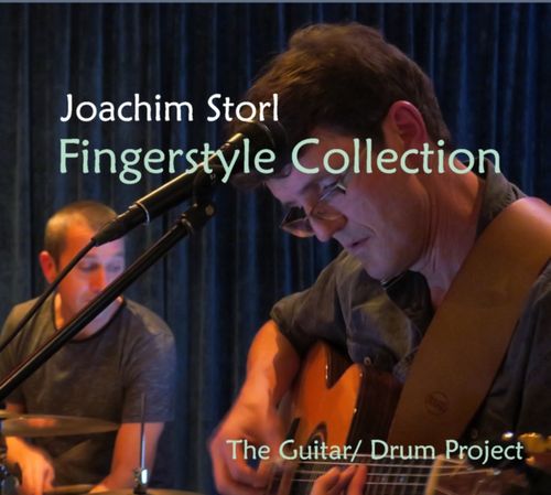 Joachim Storl - Fingerstyle Collection - The Guitar/ Drum Project CD