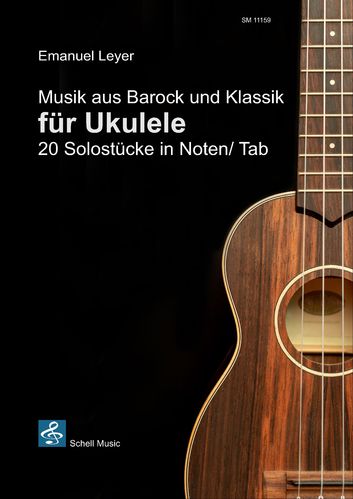 Musik aus Barock und Klassik für Ukulele (Noten/ TAB)